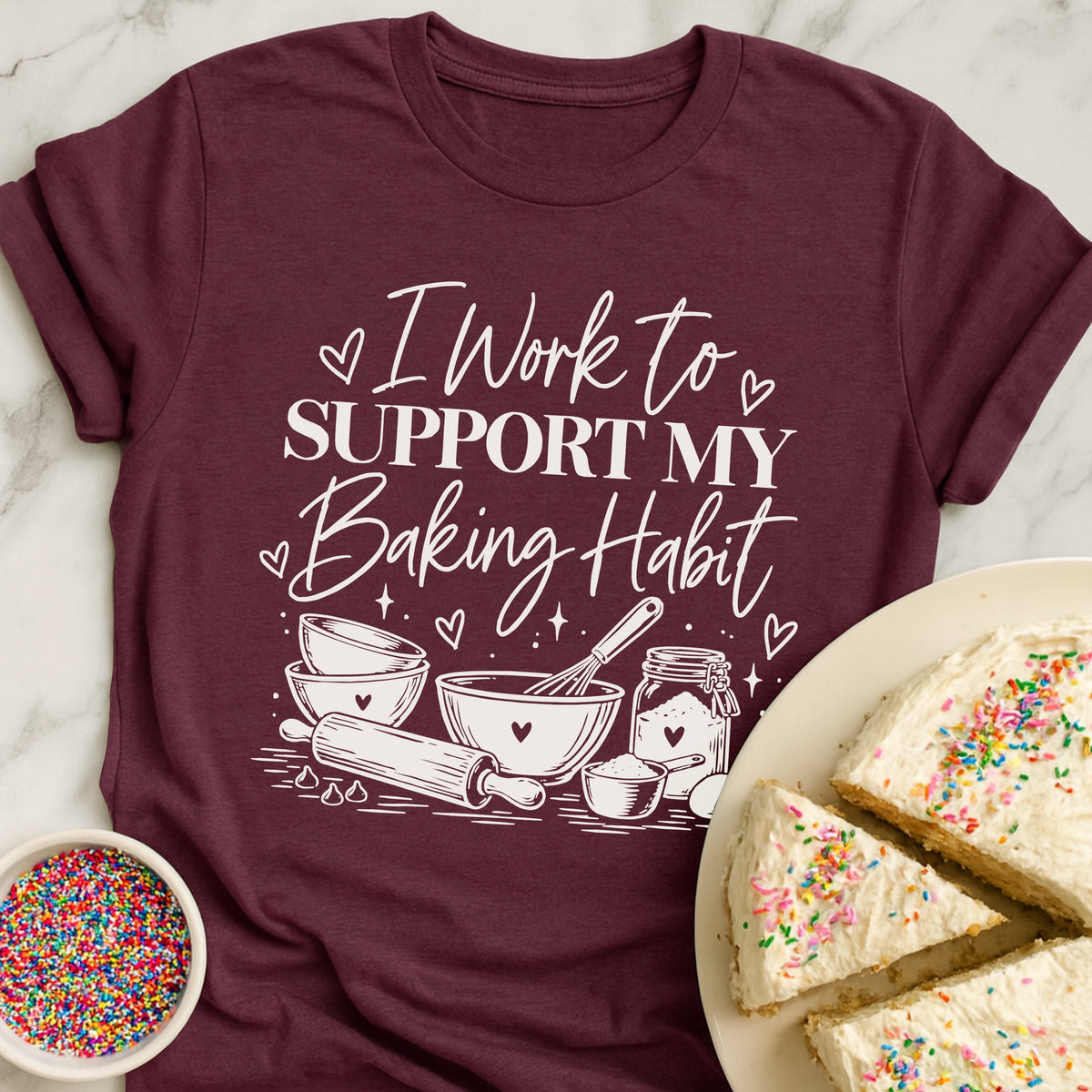 Support Baking Habit T-Shirt