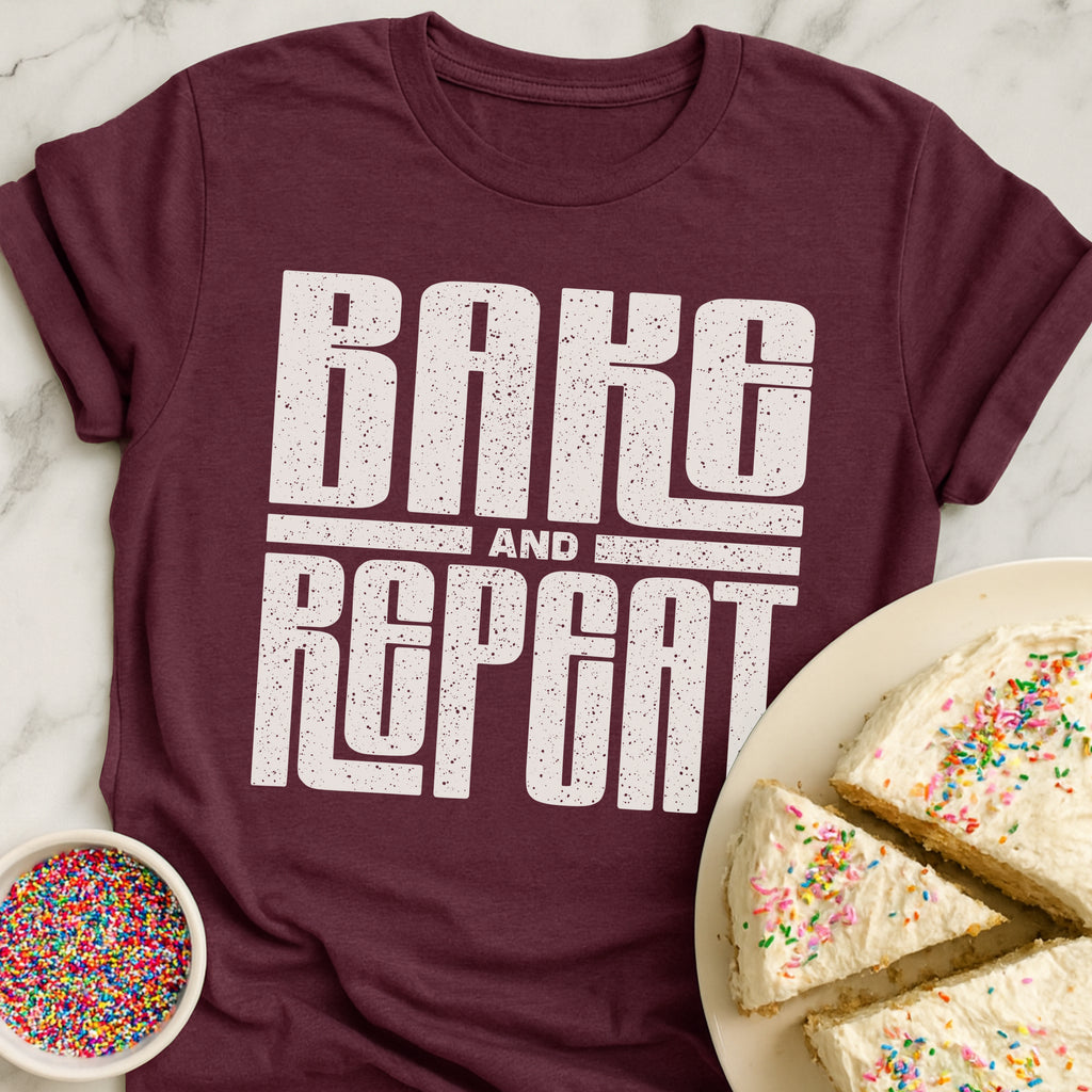 Bake And Repeat T-Shirt