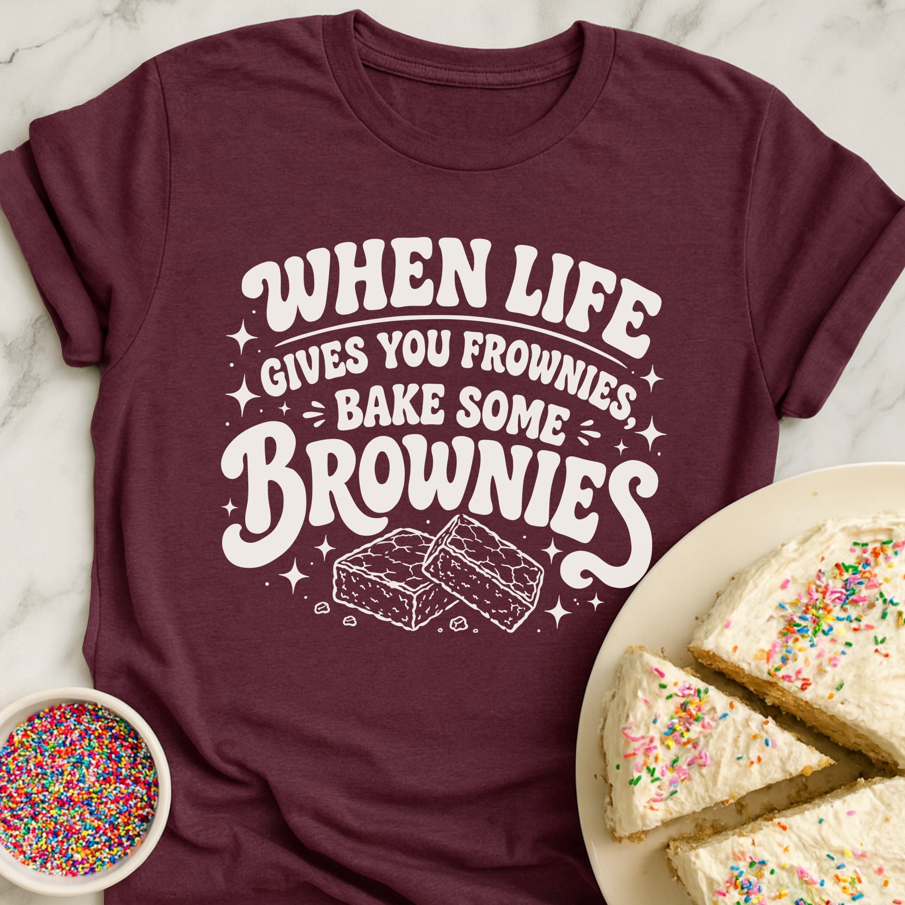 Brownies Not Frownies T-Shirt