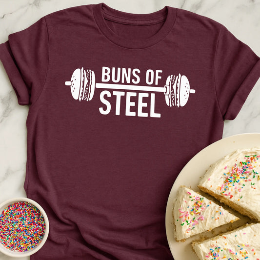 Buns Of Steel T-Shirt