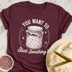 Start Something T-Shirt