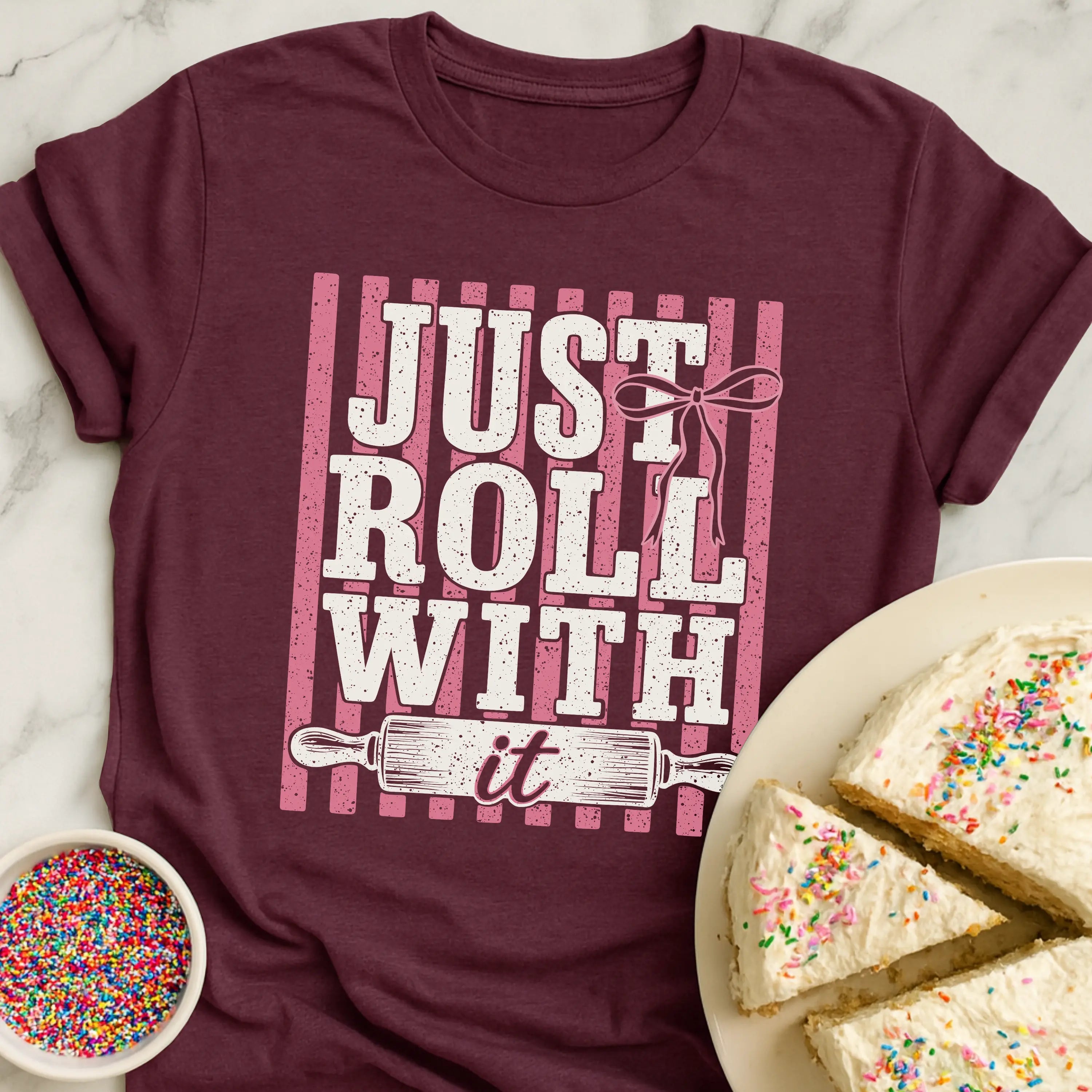 Just Roll T-Shirt