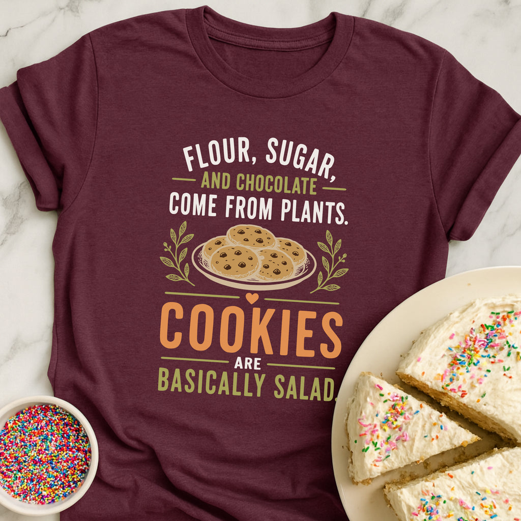 Cookies Are Salad T-Shirt