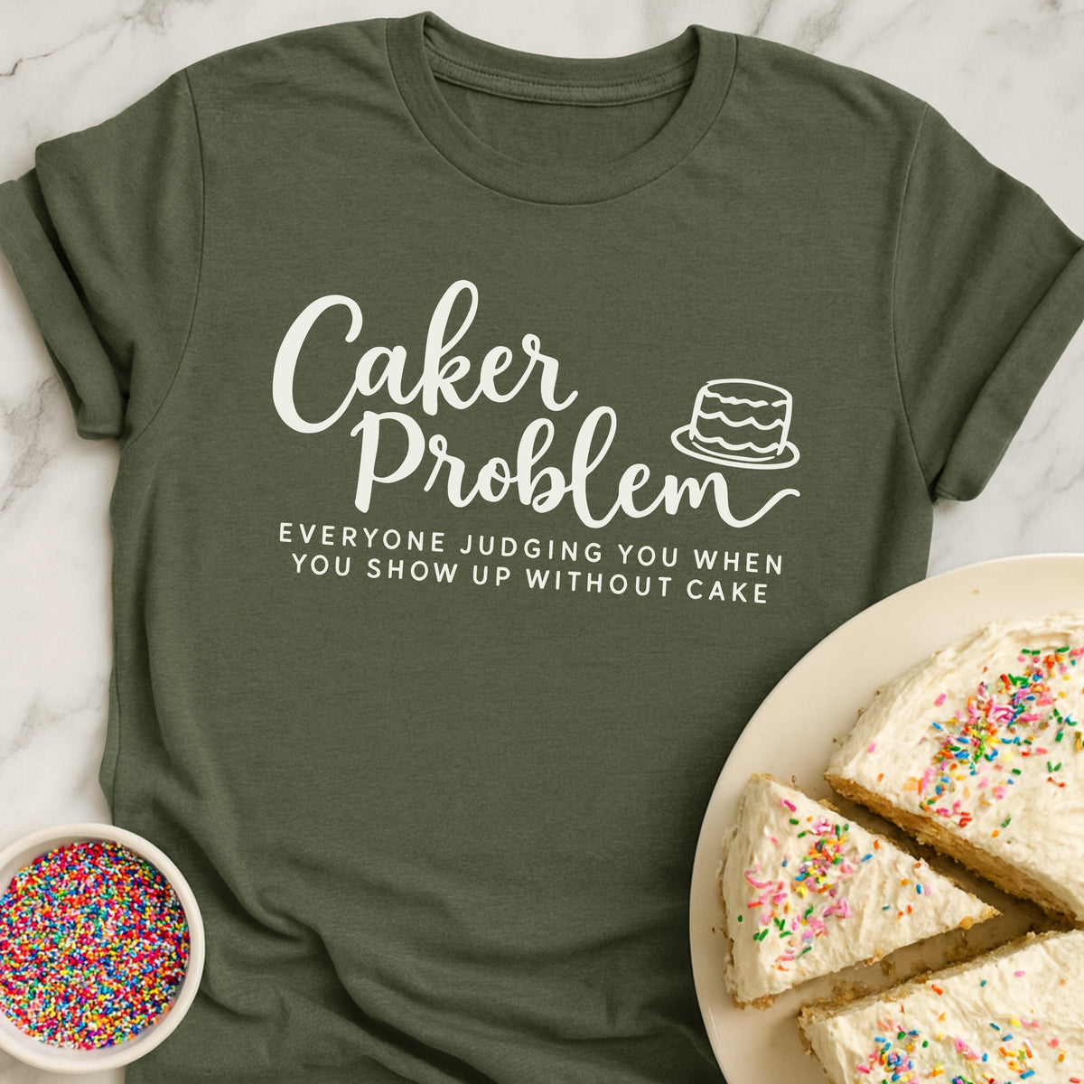 Caker Problem T-Shirt