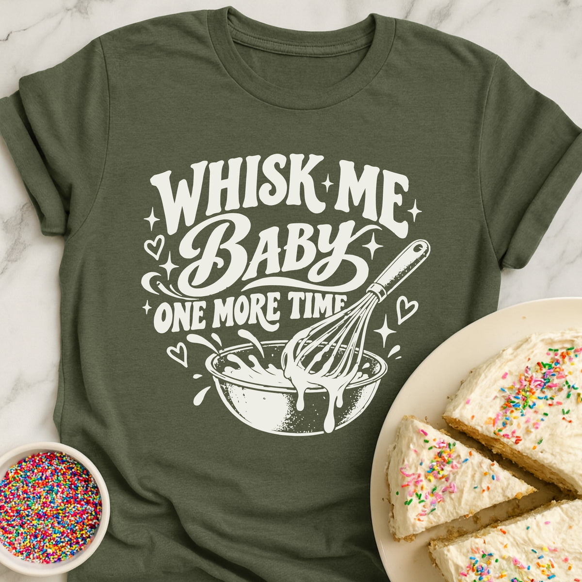 Whisk Me Baby T-Shirt