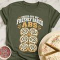 Freshly Baked Abs T-Shirt
