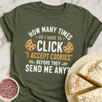 I Accept Cookies T-Shirt