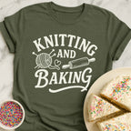 Knitting And Baking T-Shirt