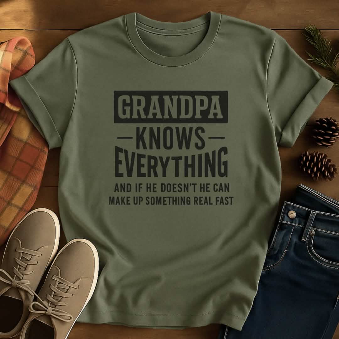 Knows Everything Grandpa T-Shirt