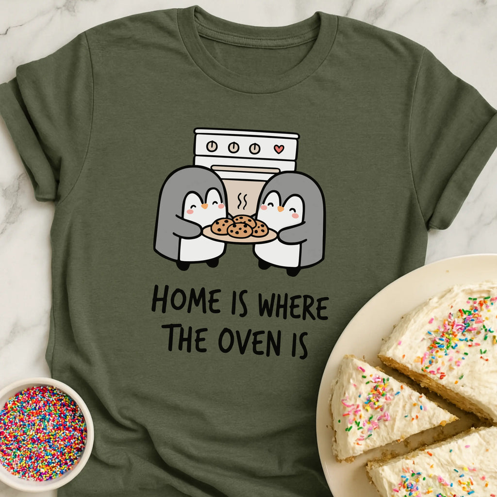 Oven Equals Home T-Shirt