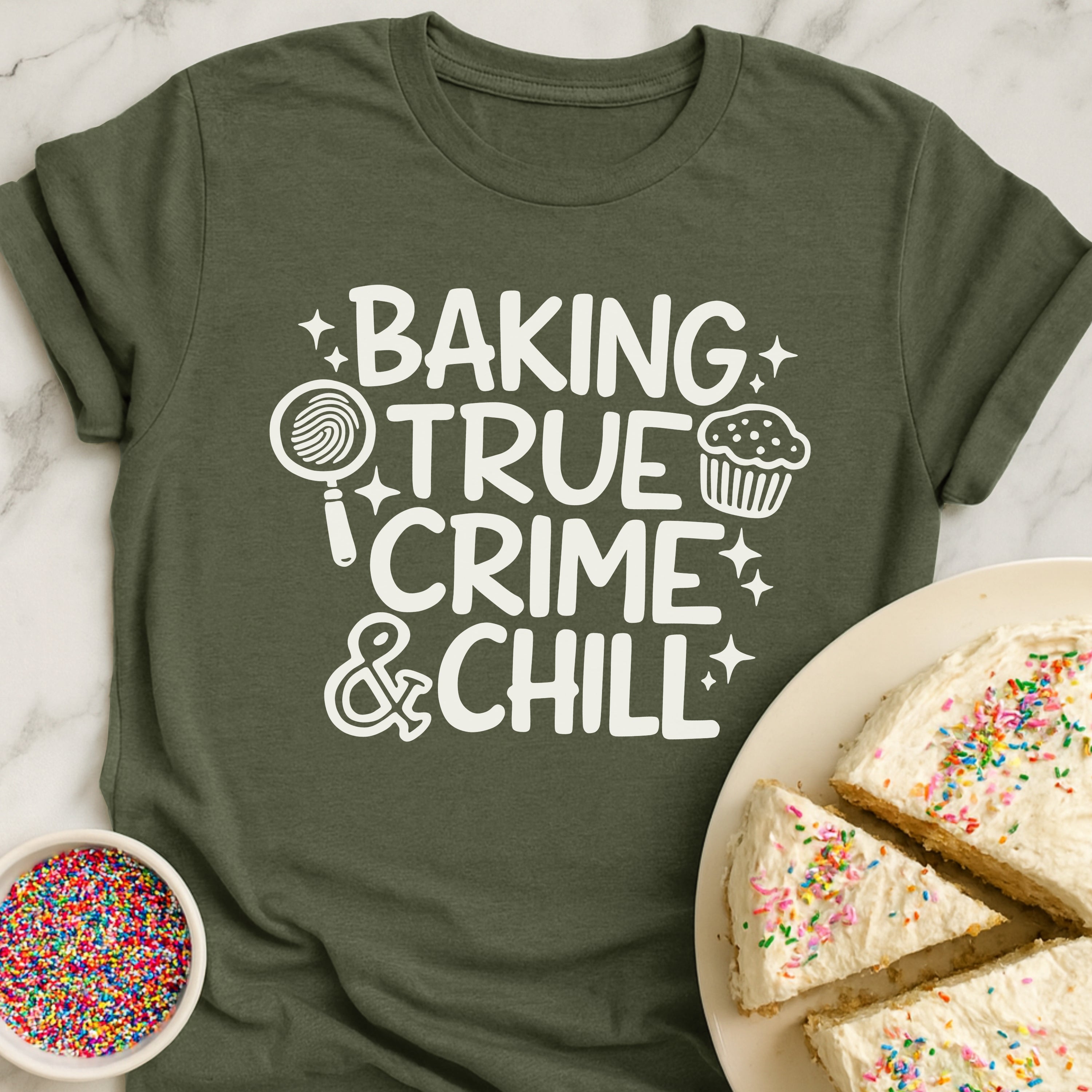 Baking True Crime Chill T-Shirt