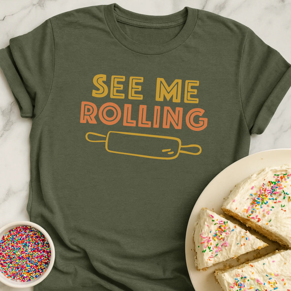 See Me Rolling T-Shirt