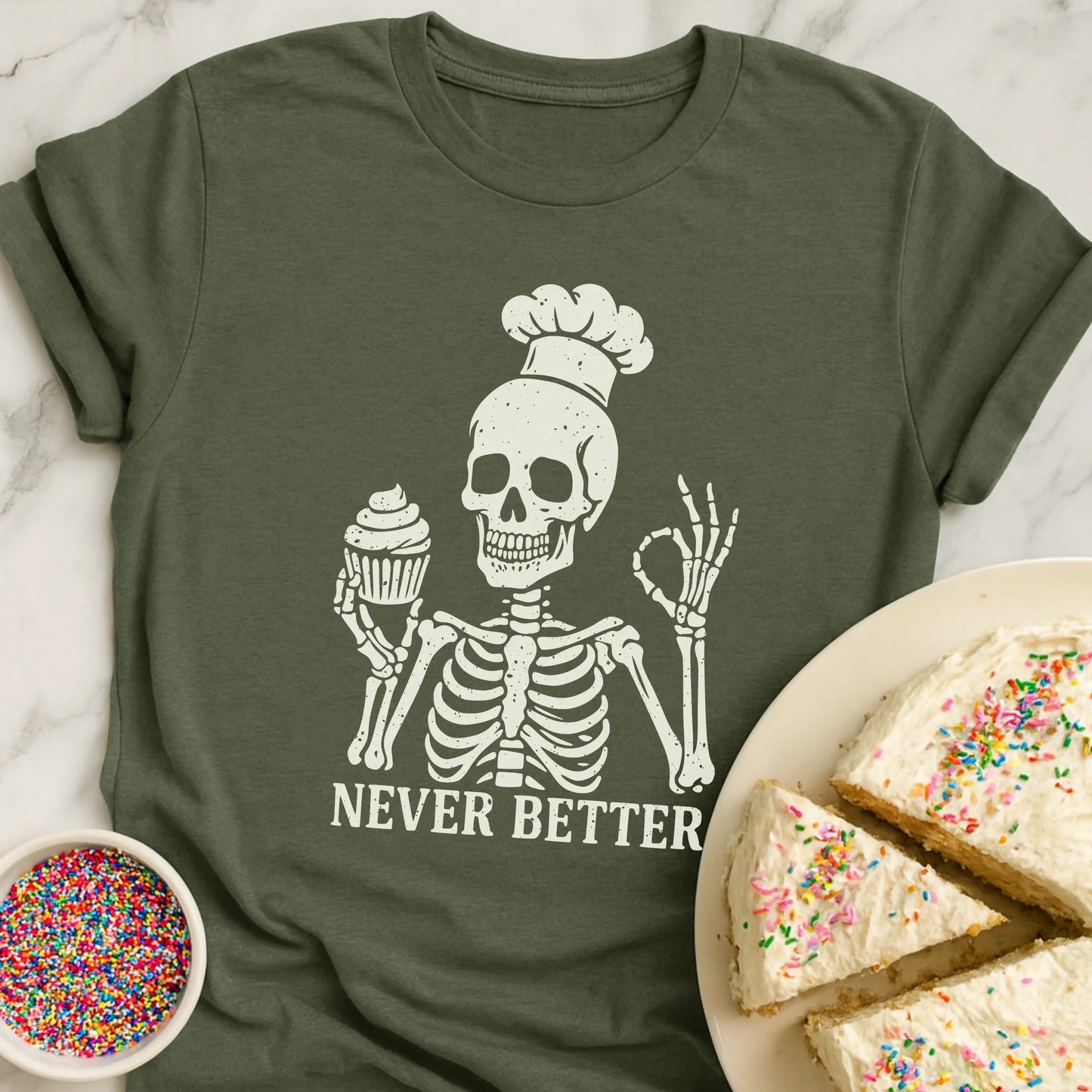 Never Better T-Shirt