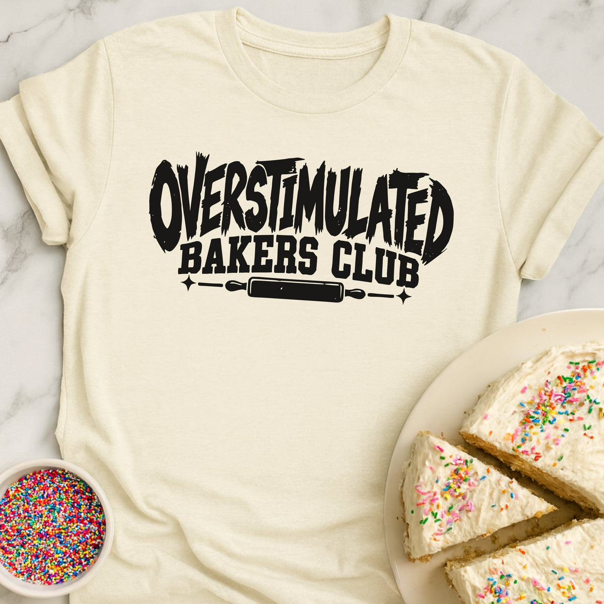 Overstimulated Bakers Club T-Shirt