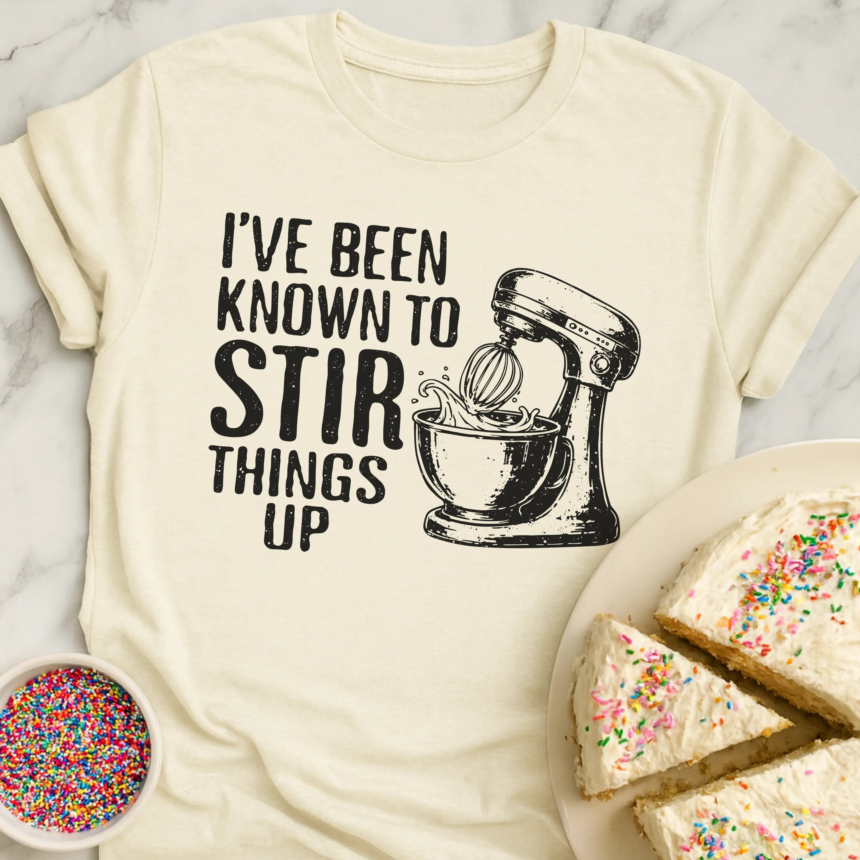 Stir Things Up T-Shirt