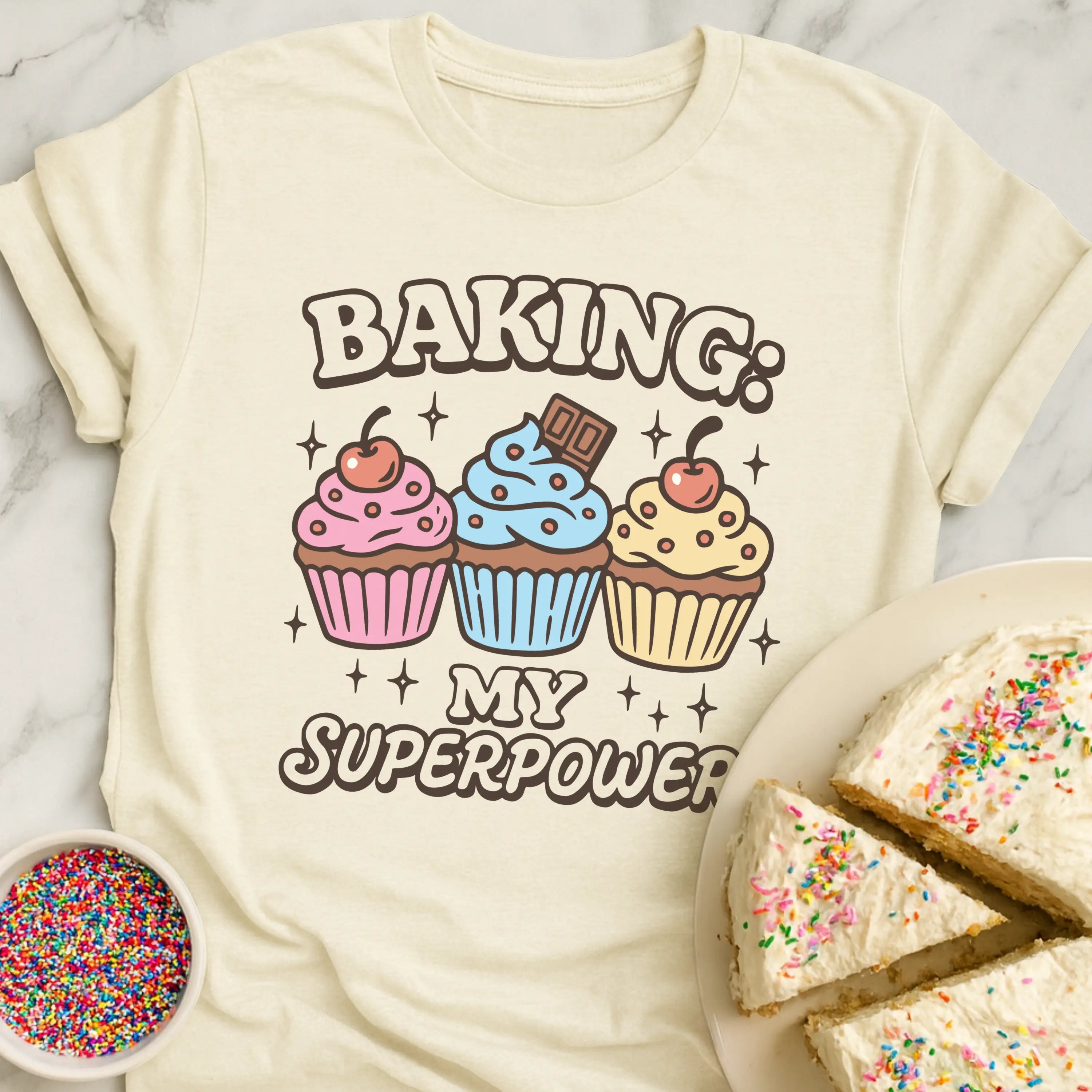 Baking Superpowers T-Shirt