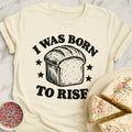 Born To Rise T-Shirt