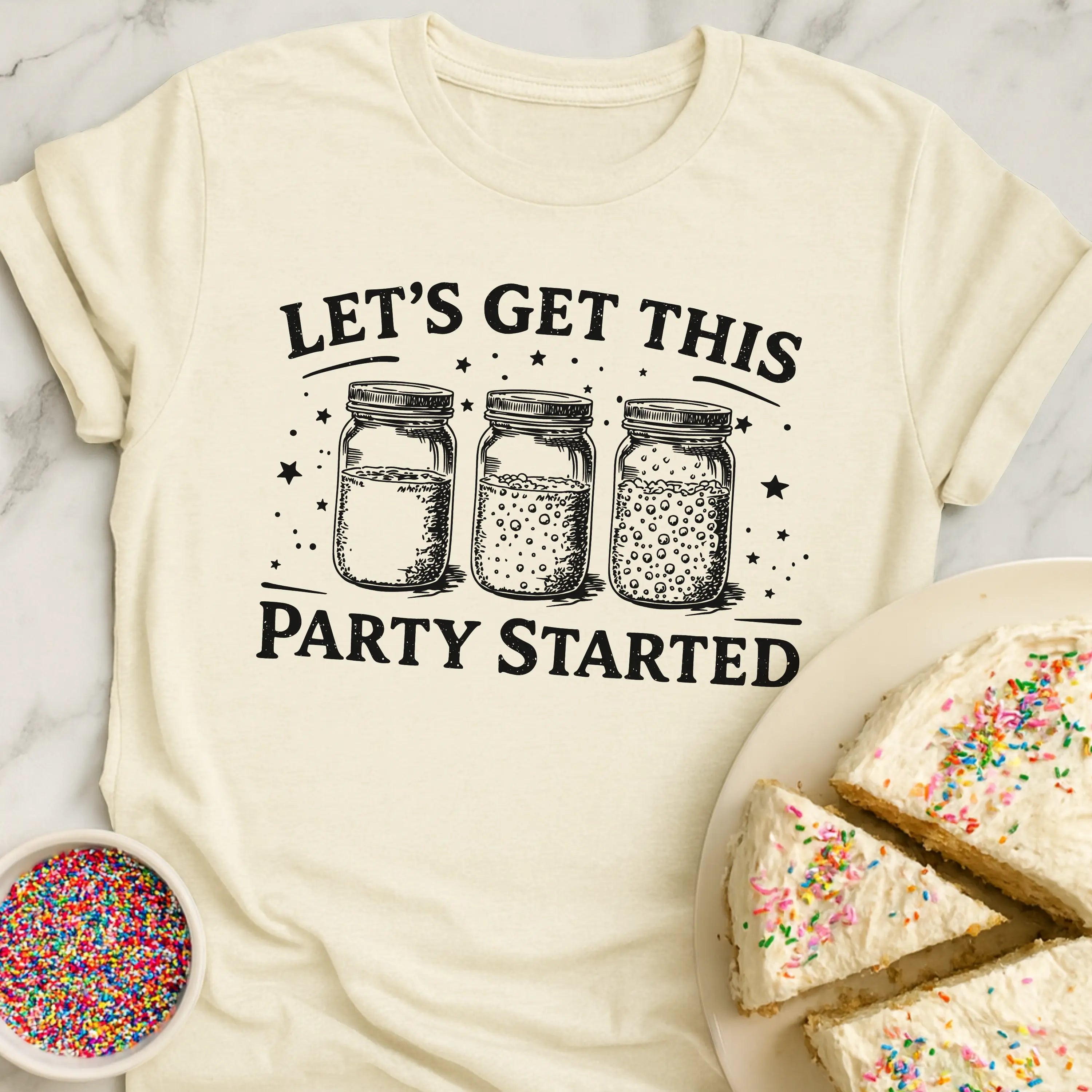 Get Party Started T-Shirt