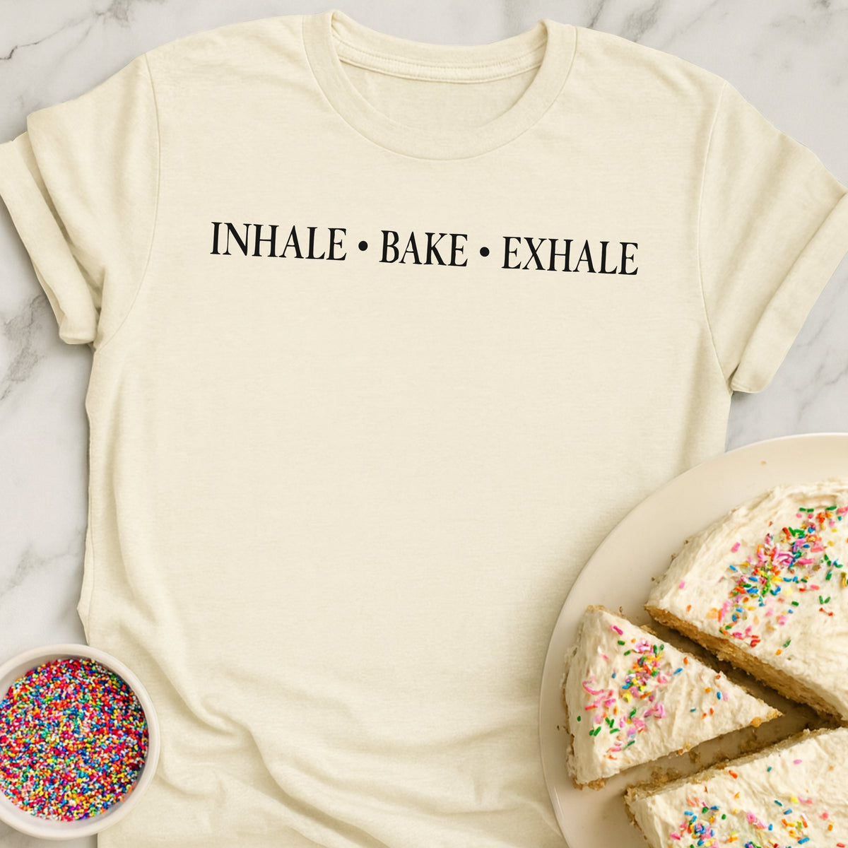Inhale Bake Exhale T-Shirt