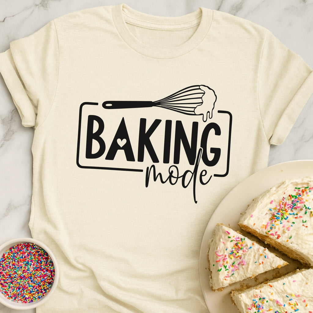 Baking Mode T-Shirt