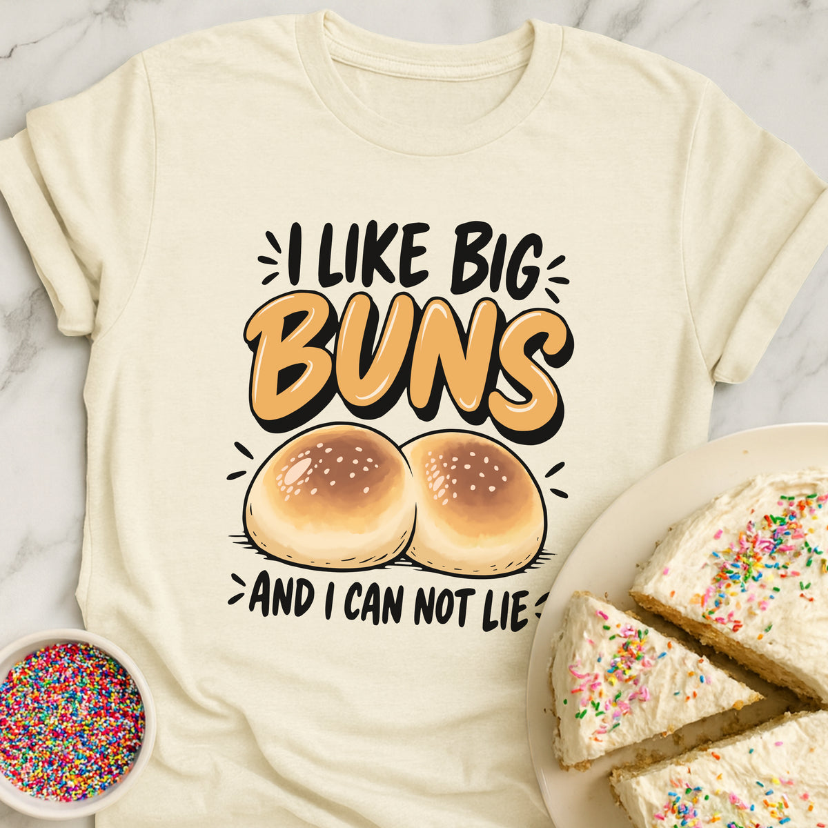 I Like Big Buns T-Shirt