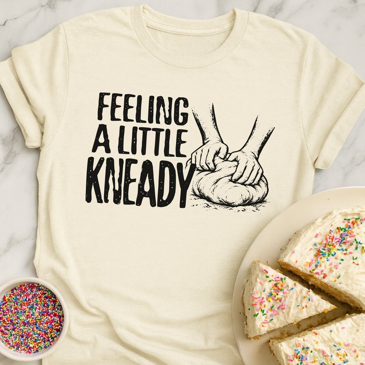 Feeling Kneady T-Shirt