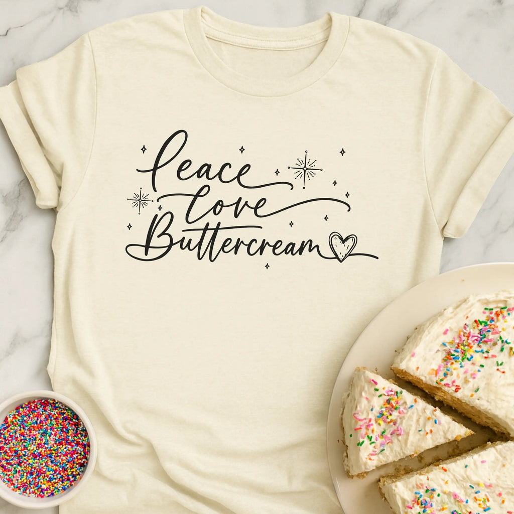 Peace Love Buttercream T-Shirt
