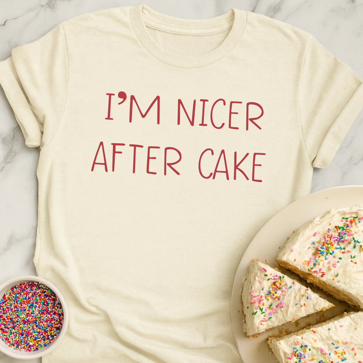Nicer After Cake T-Shirt