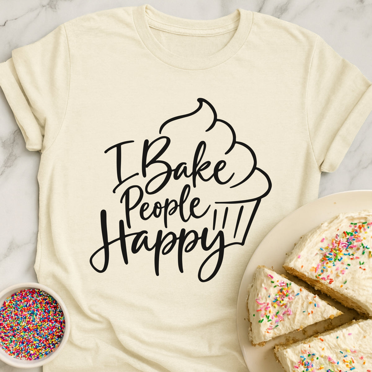 Bake People Happy T-Shirt