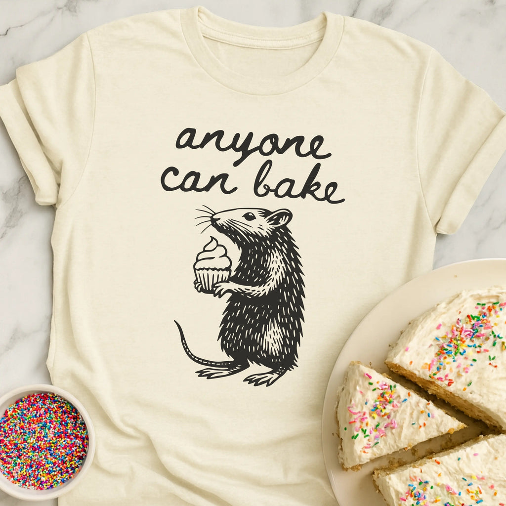 Anyone Can Bake T-Shirt