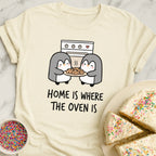Oven Equals Home T-Shirt