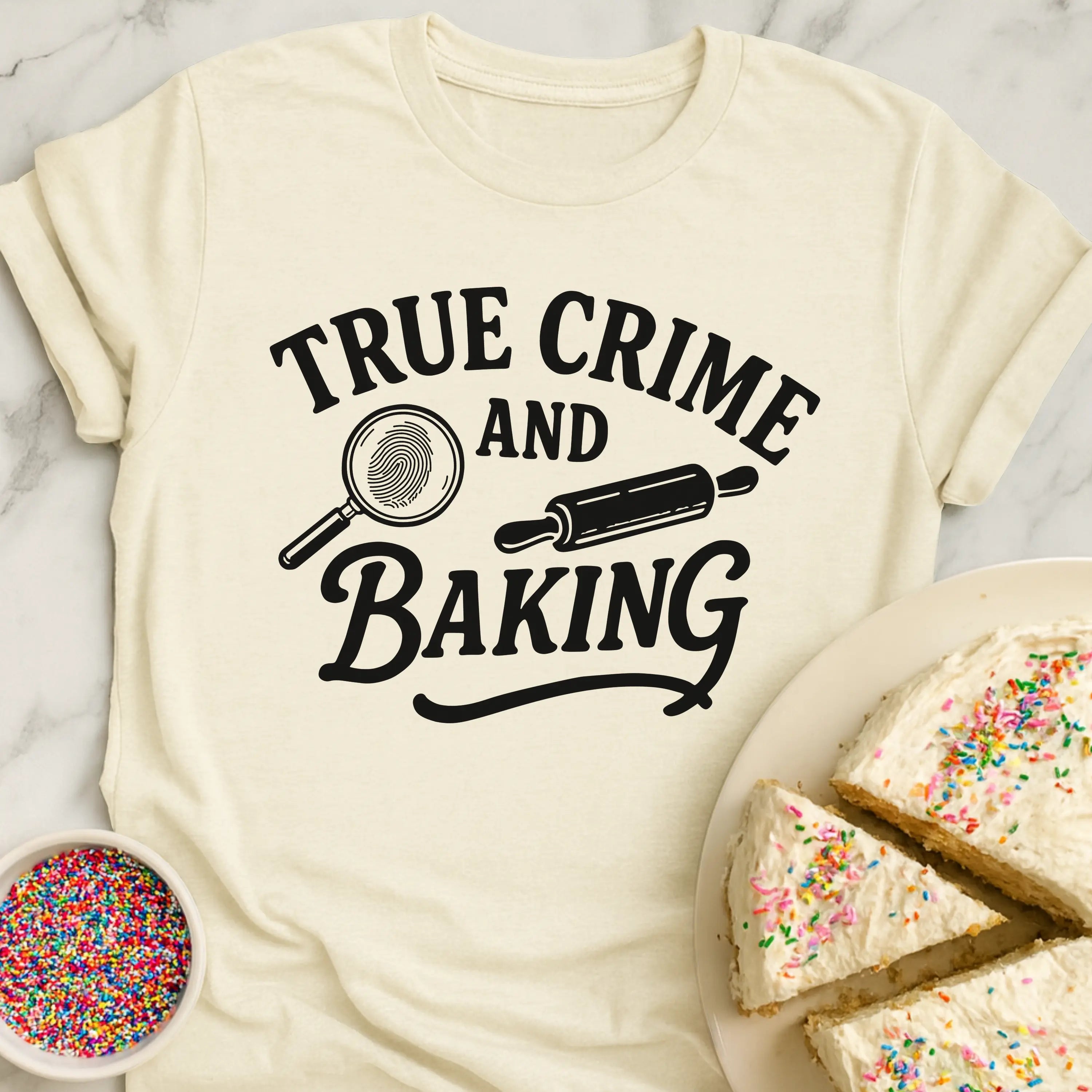 True Crime And Baking T-Shirt