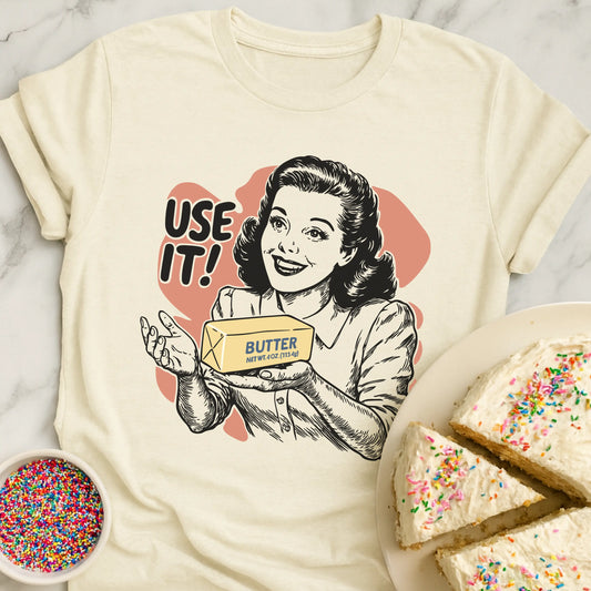 Use Butter T-Shirt