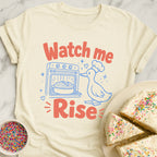Watch Me Rise T-Shirt