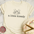 A Little Kneady T-Shirt