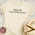 Butter On Sale T-Shirt