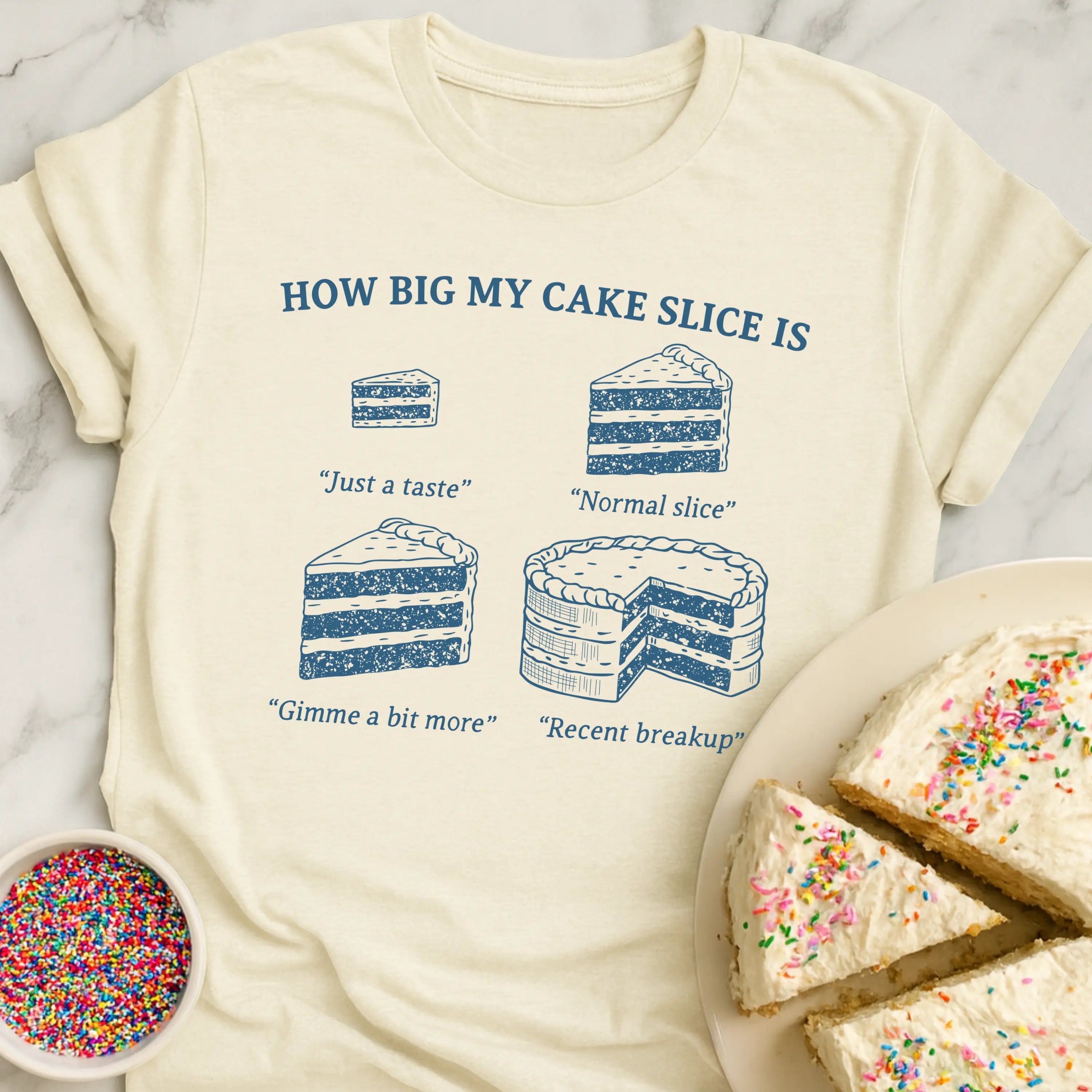 Cake Slice Size T-Shirt