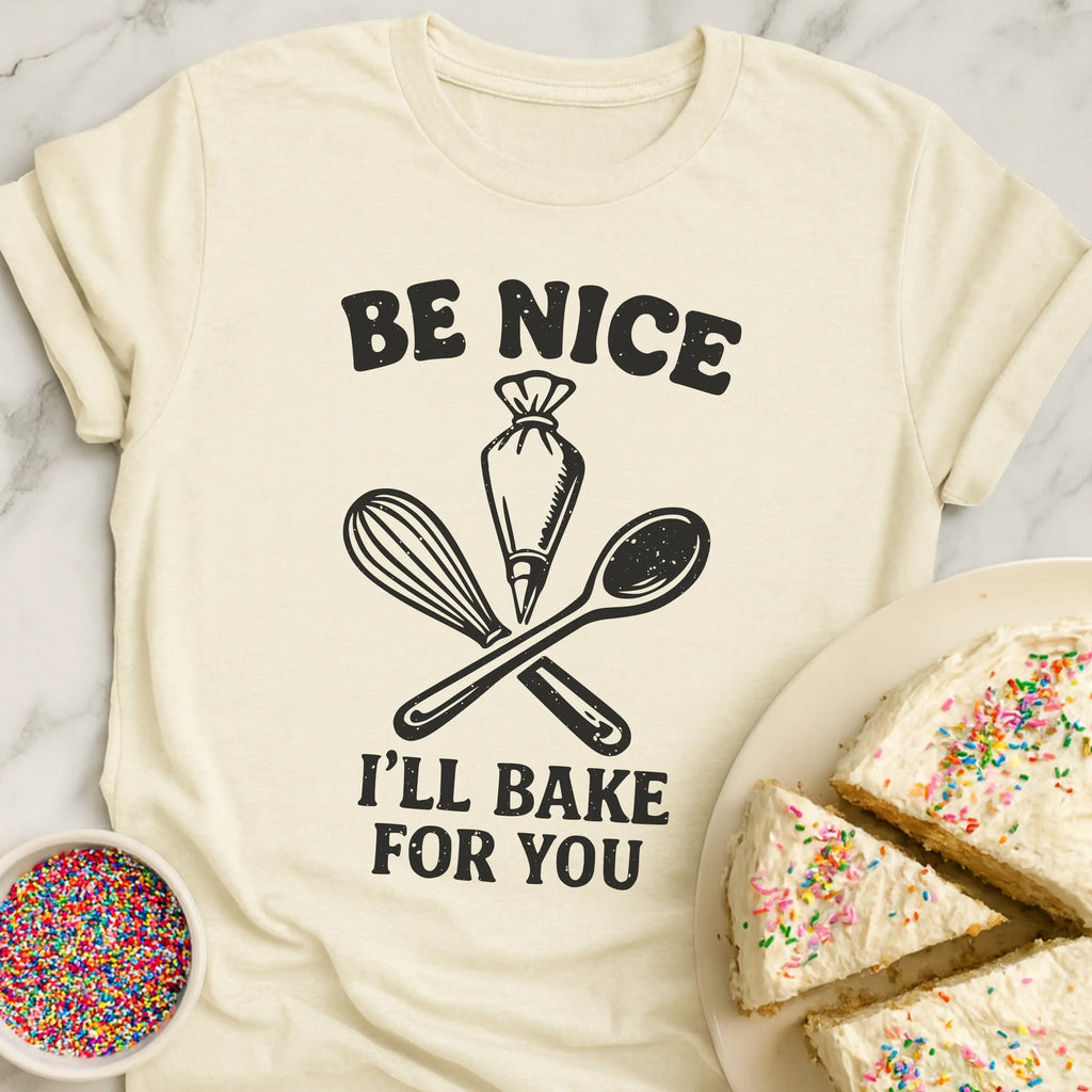 Bake For You T-Shirt