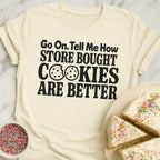 Store Bought Cookies T-Shirt
