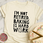 Baking Is Hard T-Shirt
