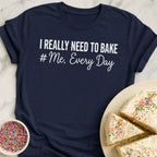Me Every Day T-Shirt