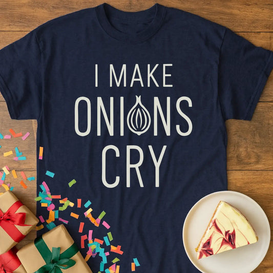 Makes Onions Cry T-Shirt