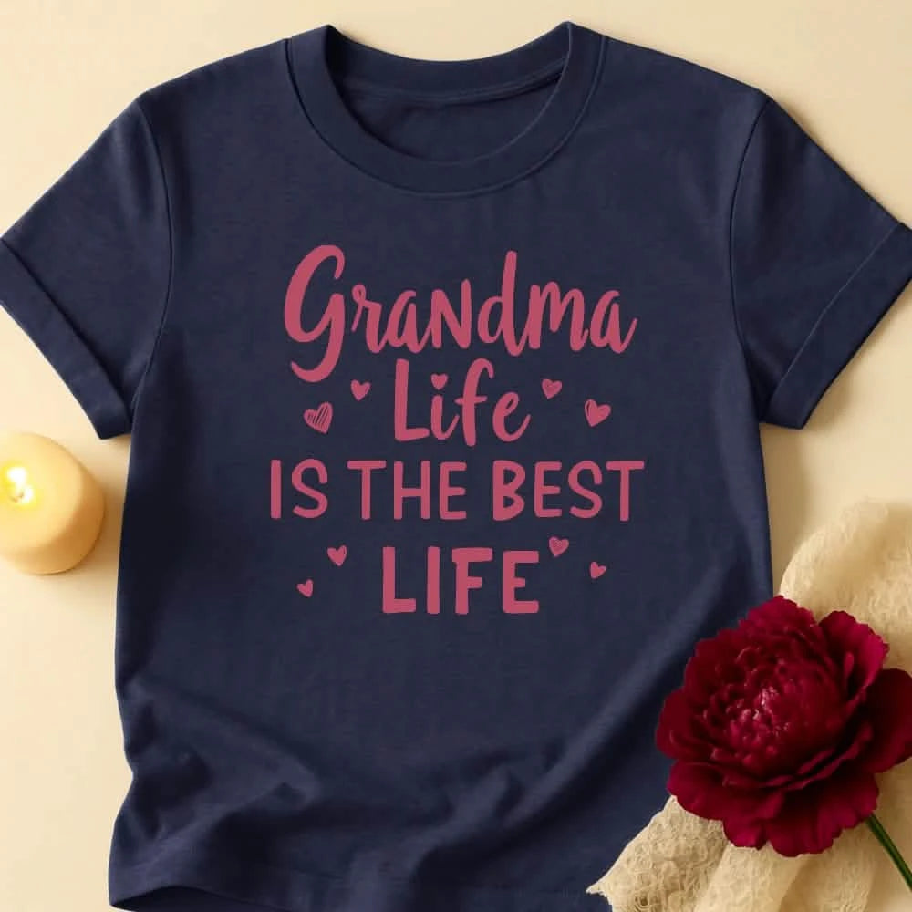 Best Life Grandma T-Shirt