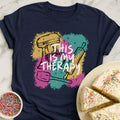 Colorful Baking Therapy T-Shirt