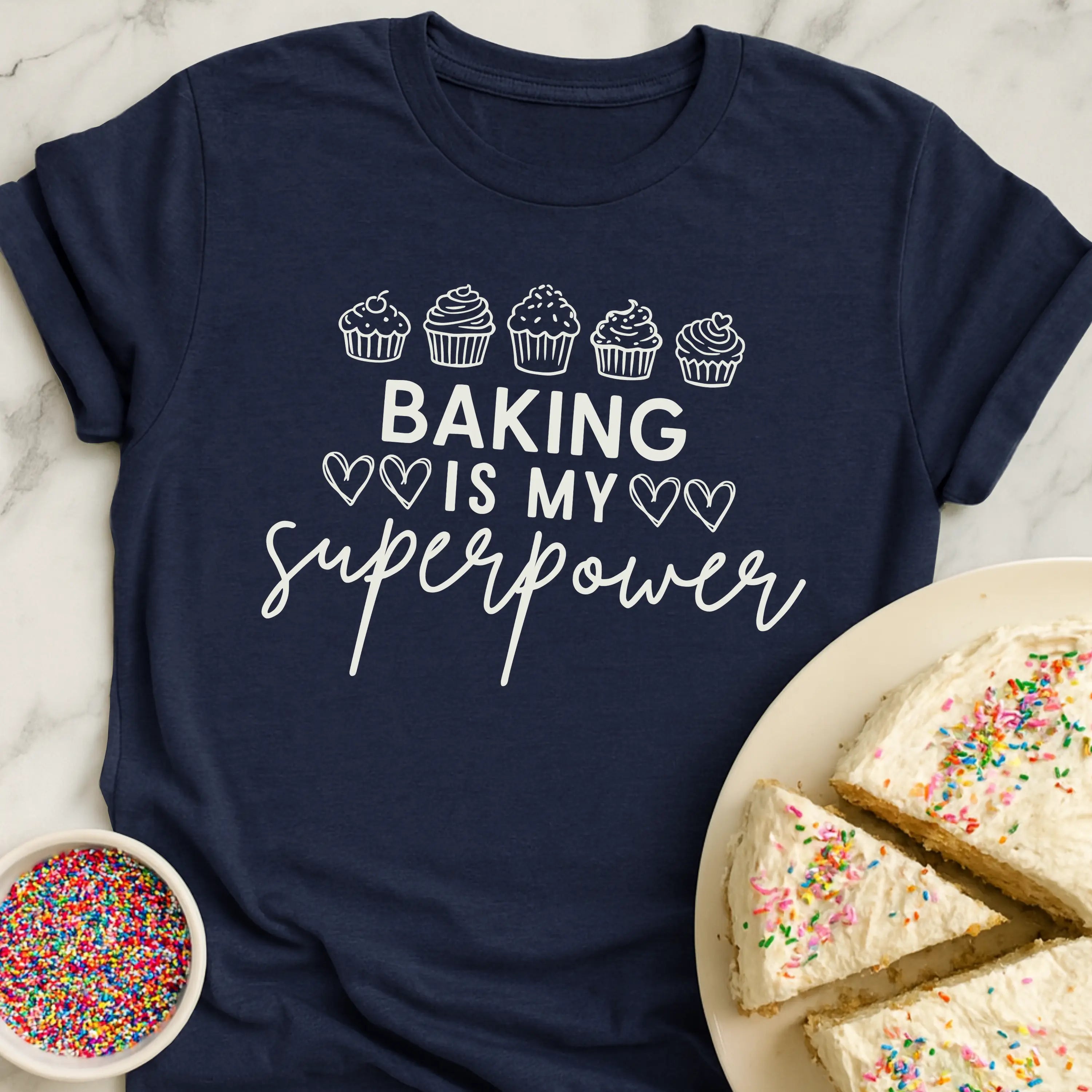 Superpower Is Baking T-Shirt