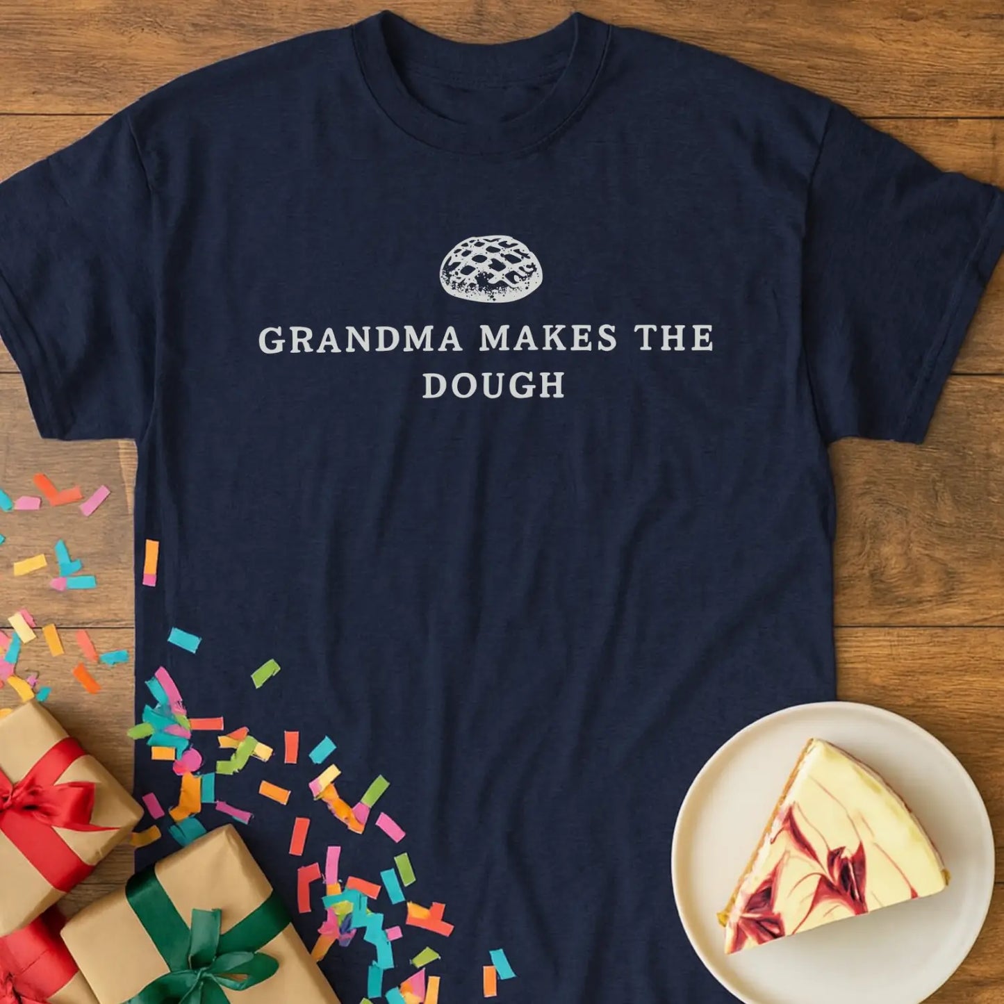 Grandma Makes The Dough T-Shirt