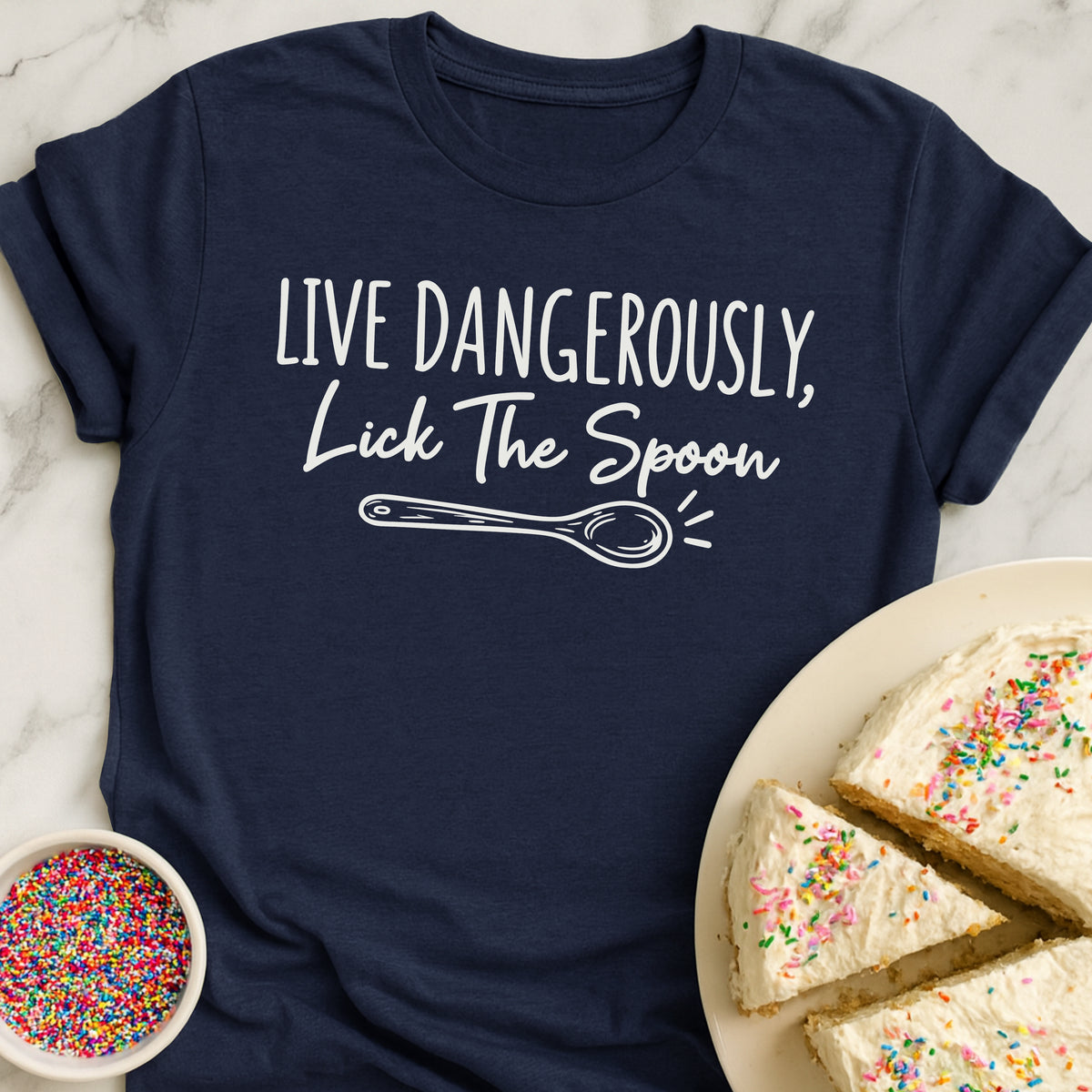 Live Dangerously T-Shirt