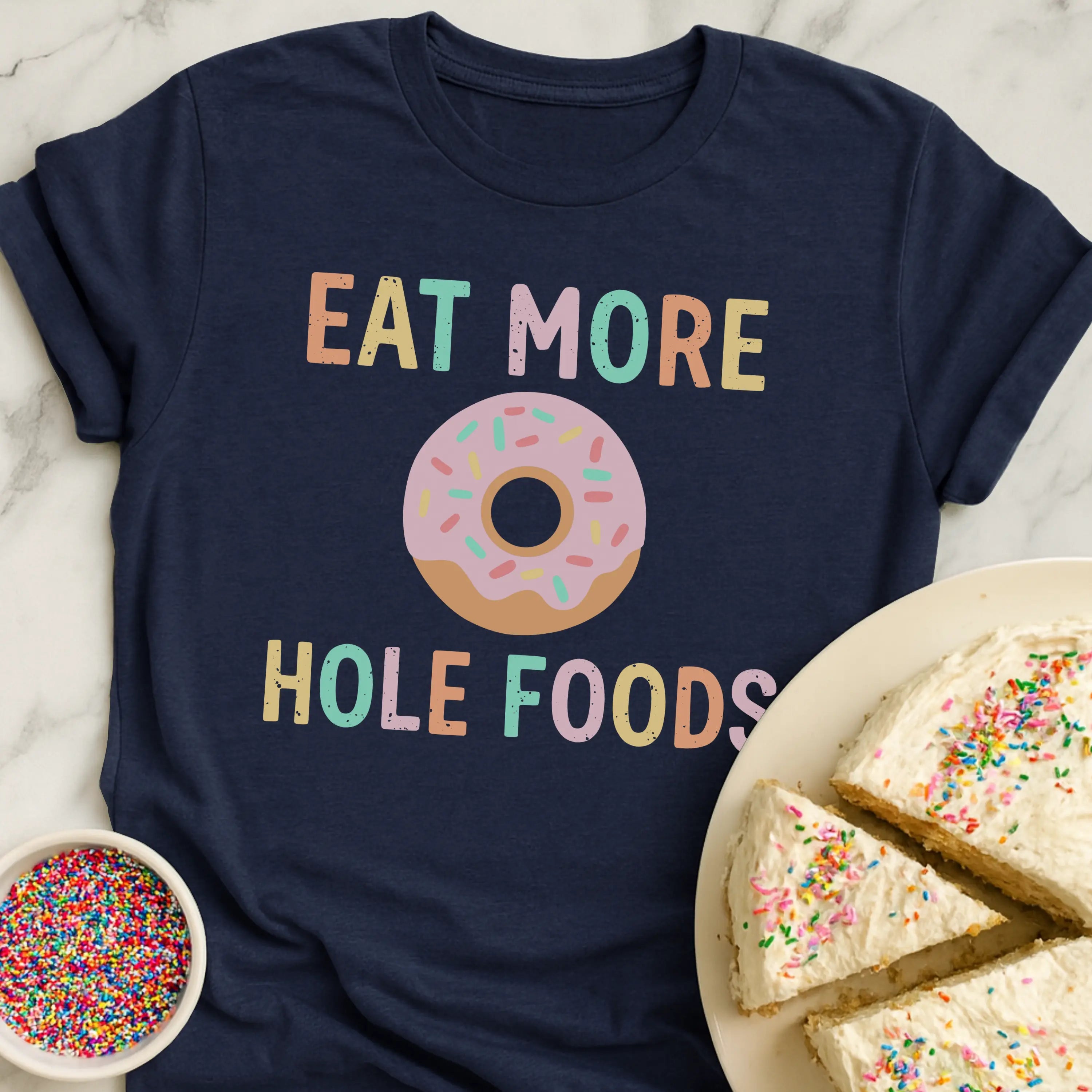 Eat Hole Foods T-Shirt