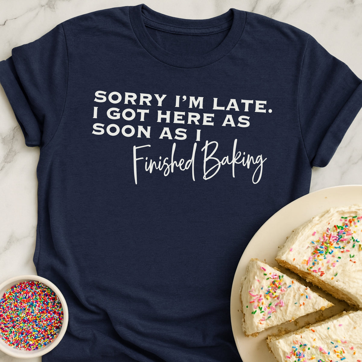 Late Baking T-Shirt