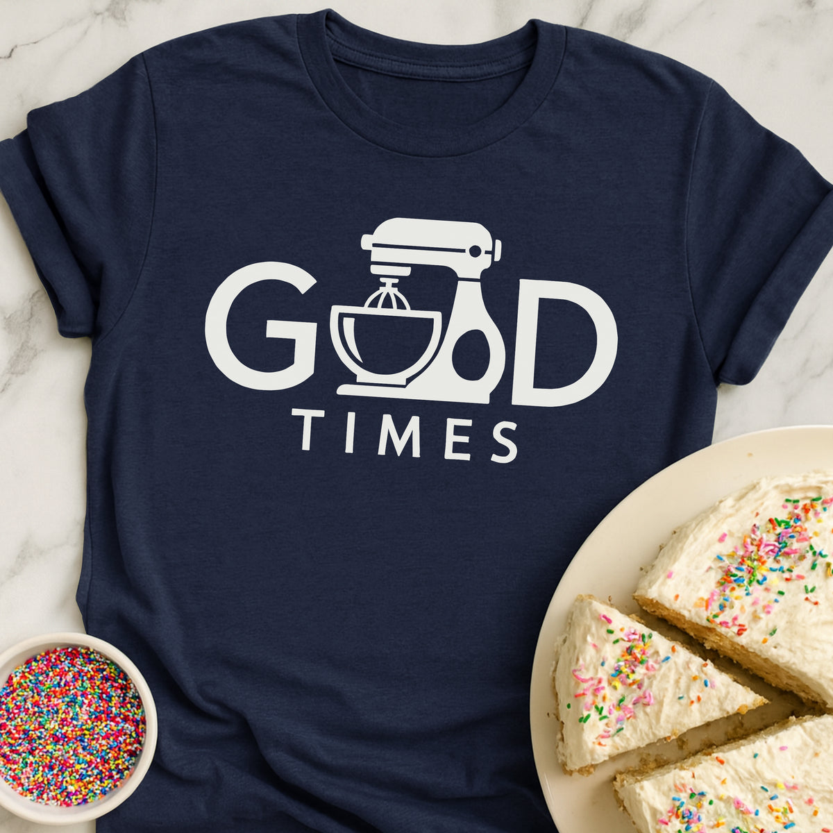 Good Times T-Shirt
